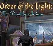 order of the light: the deathly artisan order of the light: the deathly artisan