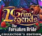 grim legends: the forsaken bride collector's edition grim legends: the forsaken bride collector's edition