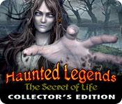 haunted legends: the secret of life collector's edition haunted legends: the secret of life collector's edition
