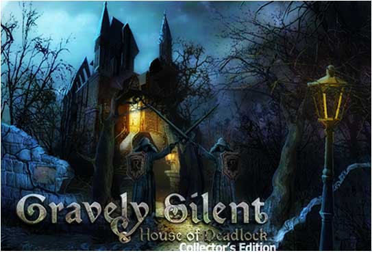 Gravely Silent House Of Deadlock Collector S Edition