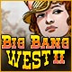 Big Bang West 2