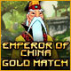 Emperor of China Gold Match