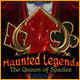 Haunted Legends: The Queen of Spades