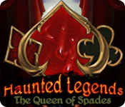 haunted legends: the queen of spades