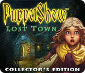 puppetshow: lost town collector's edition puppetshow: lost town collector's edition