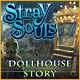 Stray Souls: Dollhouse Story