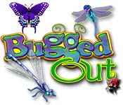 bugged out