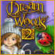 DreamWoods2