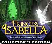 princess isabella: return of the curse collector's edition