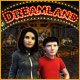 Dreamland