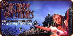 Macabre Mysteries: Curse of the Nightingale Collector's Edition