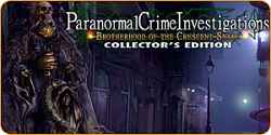 Paranormal Crime Investigations: Brotherhood of the Crescent Snake Collector's Edition