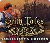 Grim Tales: The Bride Collector's Edition