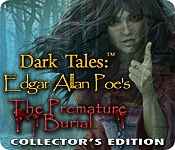 dark tales: edgar allan poe's the premature burial collector's edition