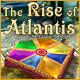 The Rise of Atlantis