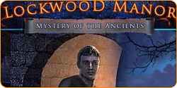 Mystery of the Ancients: Lockwood Manor