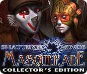 shattered minds: masquerade collector's edition