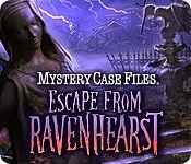 Mystery Case Files: Escape from Ravenhearst