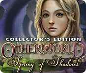 Otherworld: Spring of Shadows Collector's Edition