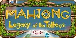 Mahjong Legacy of the Toltecs