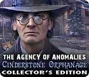 The Agency of Anomalies: Cinderstone Orphanage Collector's Edition