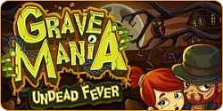 Grave Mania: Undead Fever