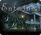 Entwined: Strings of Deception