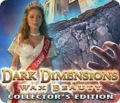 dark dimensions: wax beauty collector's edition