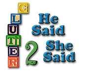 clutter ii: he said, she said clutter ii: he said, she said