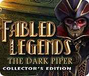 fabled legends: the dark piper collector's edition