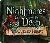 nightmares from the deep: the cursed heart