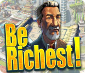 be richest! be richest!