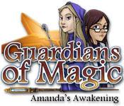Guardians of Magic: Amanda's Awakening
