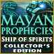 Mayan Prophecies: Ship of Spirits Collector's Edition