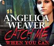 Angelica Weaver: Catch Me When You Can