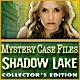 Mystery Case Files(R): Shadow Lake Collector's Edition