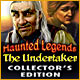 Haunted Legends: The Undertaker Collector's Edition