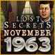 Lost Secret: November 1963