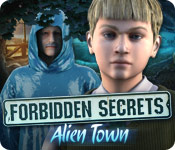 forbidden secrets: alien town