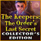 The Keepers: The Order's Last Secret Collector's Edition