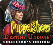 puppetshow: destiny undone collector's edition