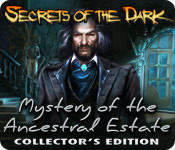 secrets of the dark: mystery of the ancestral estate collector's edition