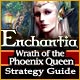 Enchantia: Wrath of the Phoenix Queen Strategy Guide