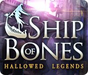 hallowed legends: ship of bones