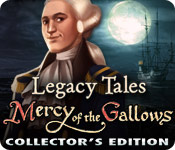 legacy tales: mercy of the gallows collector's edition