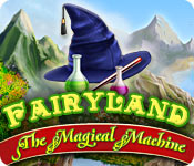 fairy land: the magical machine