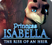 Princess Isabella: The Rise of an Heir