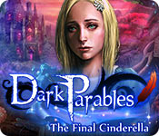 dark parables: the final cinderella