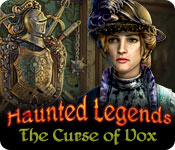 haunted legends: the curse of vox