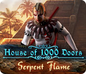 house of 1000 doors: serpent flame